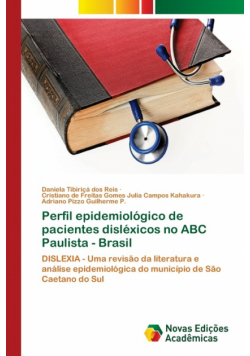 Perfil epidemiológico de pacientes disléxicos no ABC Paulista - Brasil