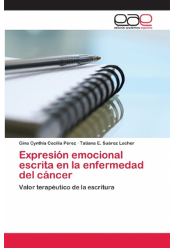 Expresión emocional escrita en la enfermedad del cáncer