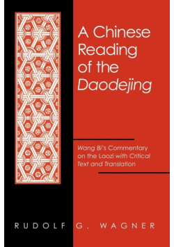 A Chinese Reading of the Daodejing