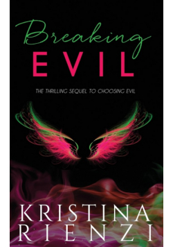 Breaking Evil
