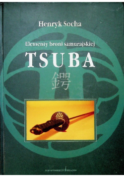 Tsuba Elementy broni samurajskiej