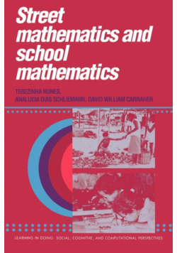 Street Mathematics and School Mathematics