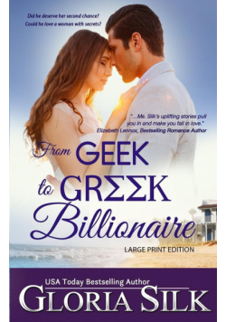 From Geek to Greek Billionaire LARGE PRINT