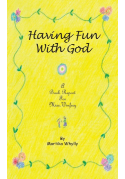 Having Fun with God