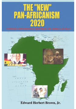 The "New" Pan-Africanism - 2020