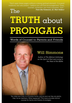 The Truth about Prodigals