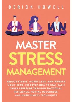 Master Stress Management