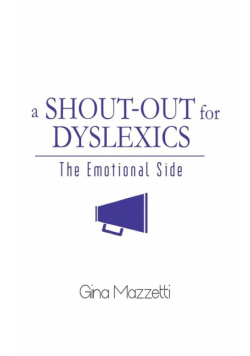 A Shout-Out for Dyslexics