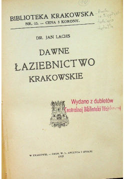 Dawne Łaziebnictwo Krakowskie 1919 r.