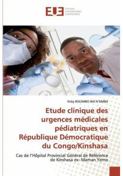 Etude clinique des urgences médicales pédiatriques en République Démocratique du Congo/Kinshasa
