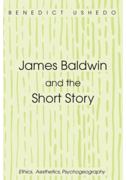 James Baldwin and the Short Story