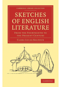 Sketches of English Literature, from the Fourteenth to the Present Century