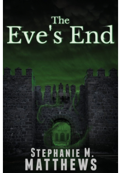 The Eve's End
