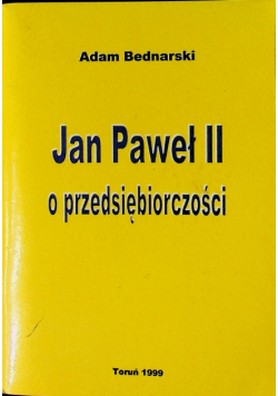 Jan Paweł II o przedsiębiorczości