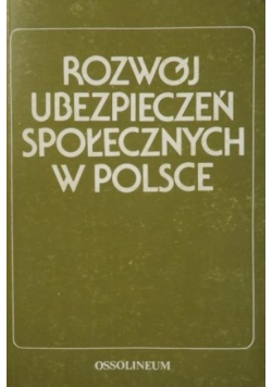 Rozwój ubezpieczeń społecznych w Polsce