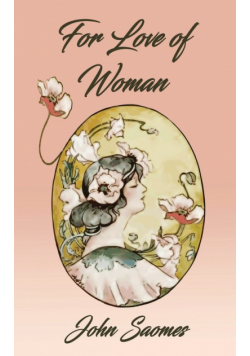 For Love of Woman
