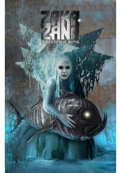 Zakazana Saga diabelska. Tom 1