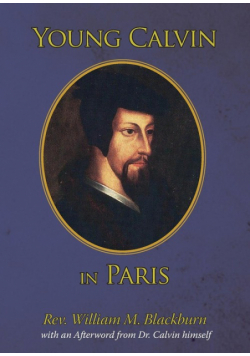 Young Calvin in Paris