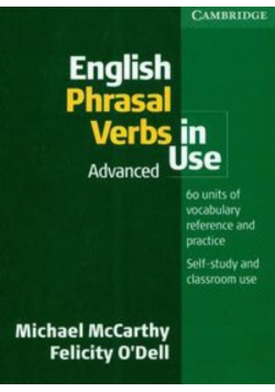 English Phrasal Verbs in use advanced