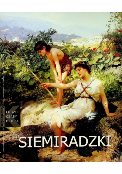 Henryk Siemiradzki 1884  1902
