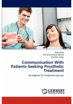 Communication with Patients Seeking Prosthetic Treatment