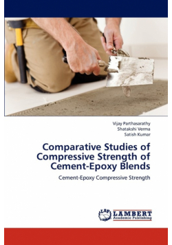 Comparative Studies of Compressive Strength of Cement-Epoxy Blends