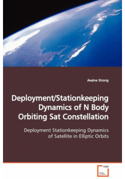 Deployment/Stationkeeping Dynamics of N Body Orbiting Sat Constellation