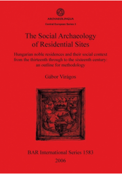 The Social Archaeology of Residential Sites
