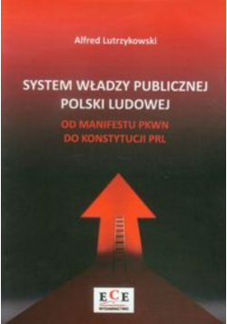 System władzy publicznej Polski Ludowej autograf autora