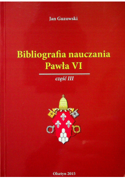 Bibliografia nauczania Pawła VI część III