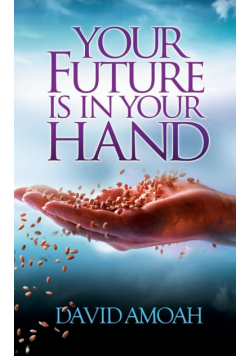 Your Future is in Your Hand