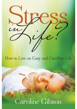 Stress in Life?