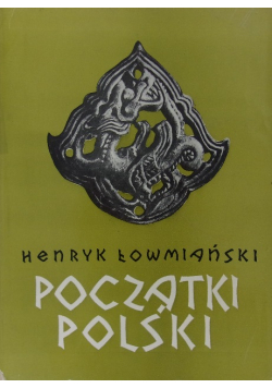 Początki Polski