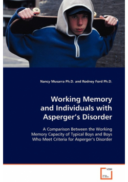 Working Memory and Individuals with Asperger’s Disorder