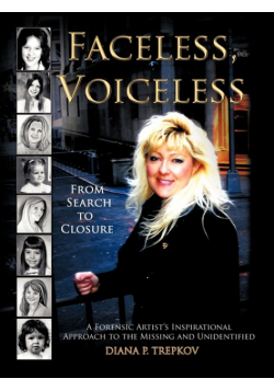 Faceless, Voiceless
