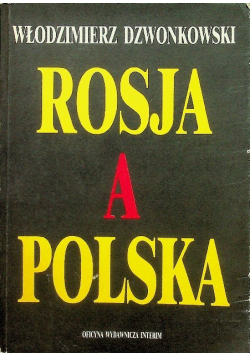 Rosja a Polska