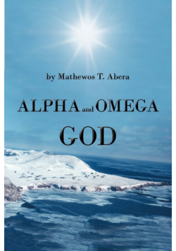 Alpha and Omega God