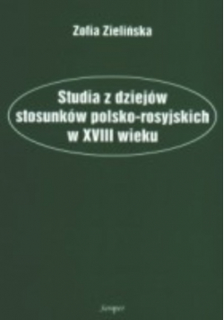 Studia z dziejów stosunków polsko rosyjskich