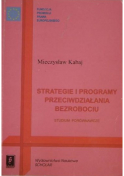 Strategie i programy przeciwdziałania bezrobociu