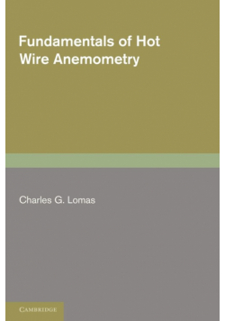 Fundamentals of Hot Wire Anemometry
