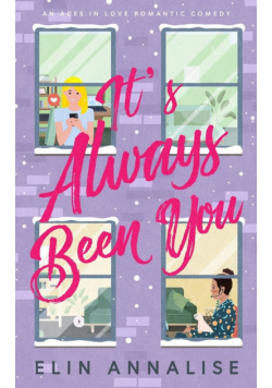 It's Always Been You