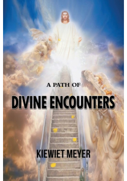 A Path of Divine Encounters