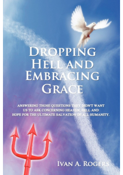 Dropping Hell and Embracing Grace