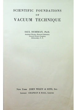 Scientific foundations of vacuum technique