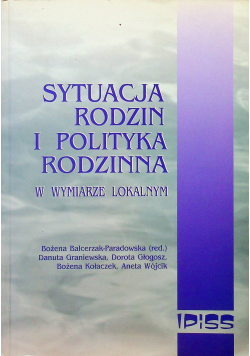 Sytuacja rodzin i polityka rodzinna w Polsce