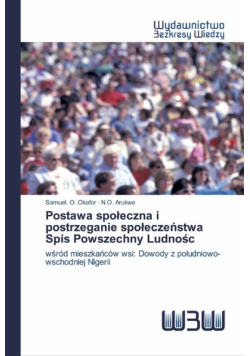 Postawa społeczna i postrzeganie społeczeństwa Spis Powszechny Ludnośc