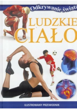 Odkrywanie świata Ludzkie ciało
