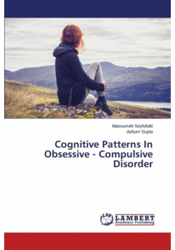 Cognitive Patterns In Obsessive - Compulsive Disorder
