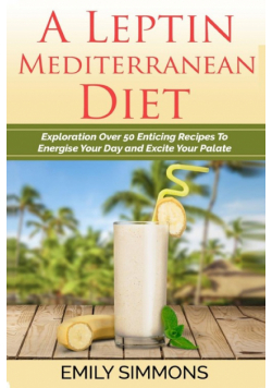 A Leptin Mediterranean Diet