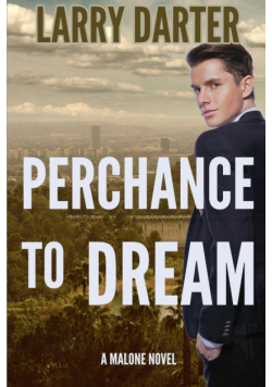 Perchance To Dream
